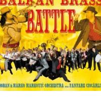 BOBAN & MARKO MARKOVI� ORCHESTRA versus FANFARE CIOCARLIA: Balkan Brass Battle (Asphalt Tango, 2011)  (Ponovitev 21.8.2011 ob 00:30)