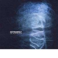 EXTRAWELT: In Aufruhr (Cocoon Recordings, 2011) (ponovitev 20.12.2011 ob 00:30)