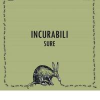 INCURABILI: Sure (ZAR�, 2011)  (ponovitev 26. 12. 2011 ob 00.30)