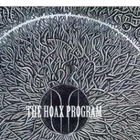 THE HOAX PROGRAM: II (ZAR�, 2011) (ponovitev 28.12.2011, ob 00:30)