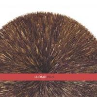 LUOMO: Plus (Moodmusic, 2011) (ponovitev 24. 1. 2012 ob 00.30)