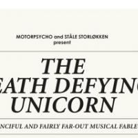 MOTORPSYCHO & STALE STORLOKKEN: The Death Defying Unicorn (Stickman, 2012) (ponovitev 11. 3. 2012 ob 00:30)