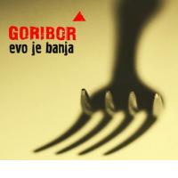 GORIBOR: Evo je banja (Dancing Bear, 2012) (ponovitev 21. 3. 2012 ob 00.30)