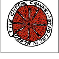 THE CHROME CRANKS: Ain't No Lies In Blood (Bang!/Thick Syrup, 2012) (ponovitev 1. 4. 2012 ob 00:30)