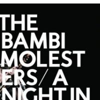 BAMBI MOLESTERS: A Night in Zagreb (Dancing Bear, 2011)