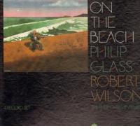 PHILIP GLASS / ROBERT WILSON: Einstein on the Beach (Tomato, 1979)