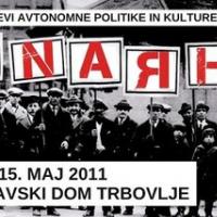 Anarh, dnevi avtonomne politike in kulture
